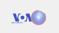 VOA 60 Afrique du 31 juillet 2017