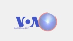 VOA 60 Afrique du 16 février 2017